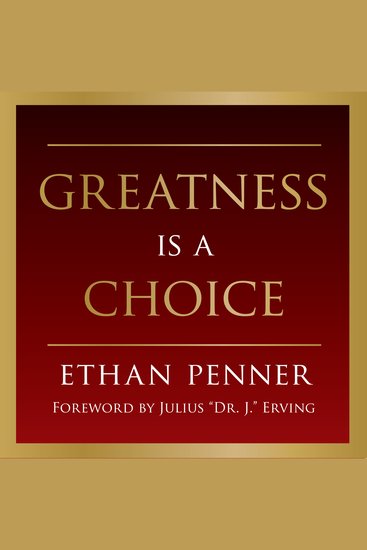 Greatness is a Choice - A battle-tested guide on how to live a great life - cover
