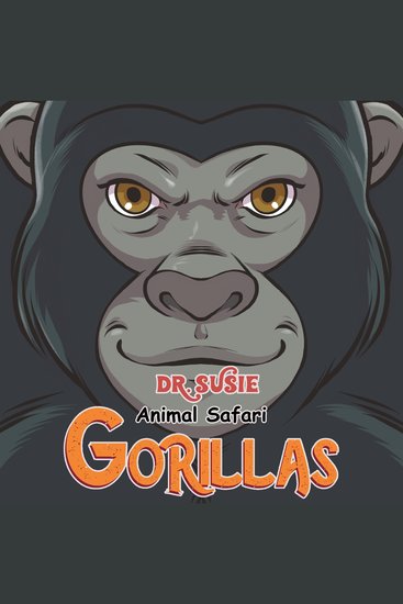 Dr Susie Animal Safari - Gorillas - cover