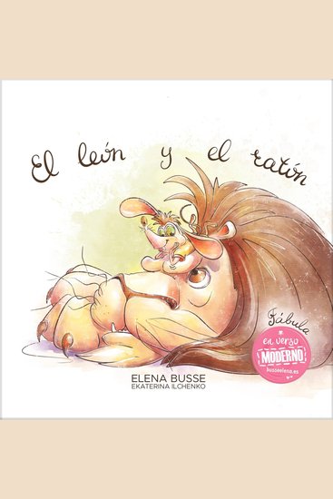El león y el ratón - Fábula clásica en verso moderno - cover