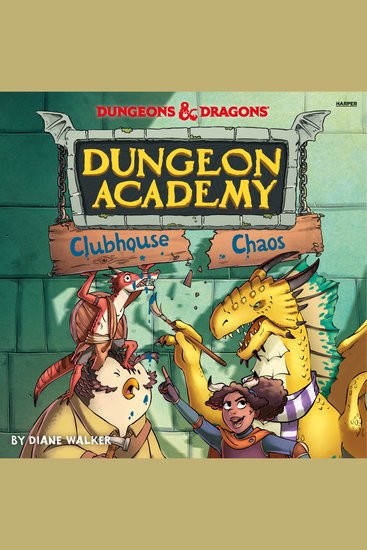 Dungeons & Dragons: Clubhouse Chaos - cover