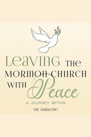 Leaving the Mormon Church With Peace - A Journey Within - cover