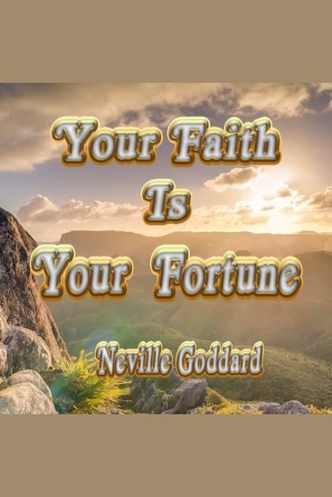 Your Faith Is Your Fortune - cover