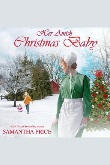 Her Amish Christmas Baby - Inspirational Amish Romance - cover