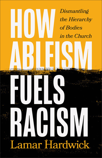 How Ableism Fuels Racism - Dismantling the Hierarchy of Bodies in the Church - cover