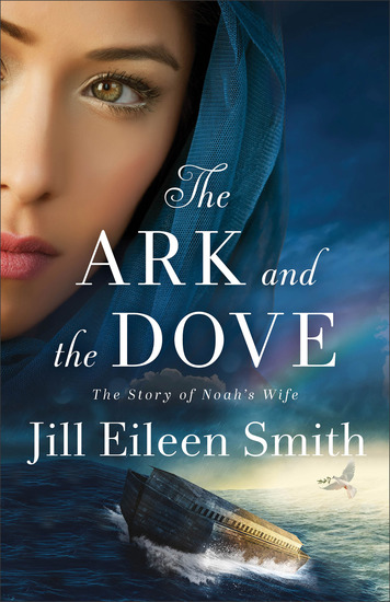 The Ark and the Dove - The Story of Noah's Wife - cover