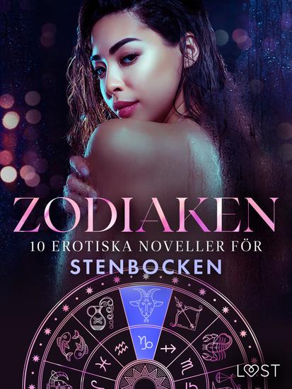 Zodiaken: 10 Erotiska noveller för Stenbocken - cover