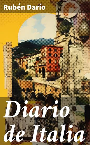 Diario de Italia - Un viaje literario por las maravillas de Italia - cover