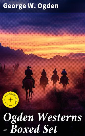Ogden Westerns - Boxed Set - Trail's End The Rustler of Wind River The Flockmaster of Poison Creek The Bondboy - cover