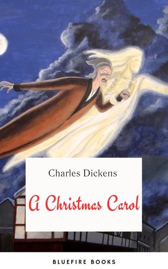 A Christmas Carol - A Timeless Tale of Redemption and Holiday Cheer - cover