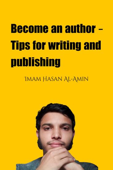 Become an author - Tips for writing and publishing - cover