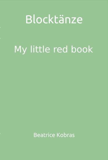 Blocktänze - My little red book - cover