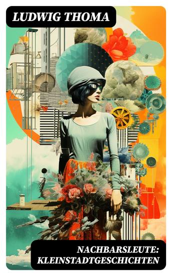 Nachbarsleute: Kleinstadtgeschichten - cover