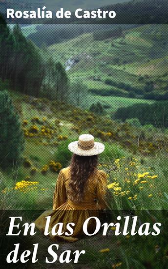En las Orillas del Sar - Explorando la vida rural gallega a través de la poesía y la melancolía - cover