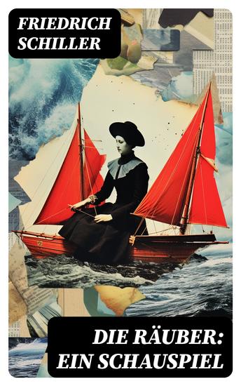Die Räuber: Ein Schauspiel - cover