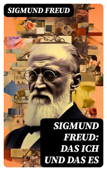 Sigmund Freud: Das Ich und das Es - cover