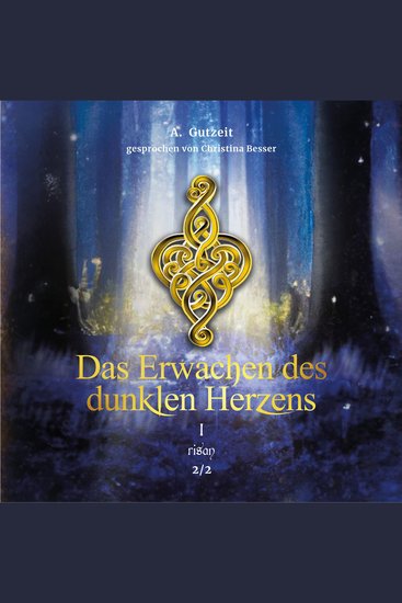 Das Erwachen des dunklen Herzens Teil 1 Band 2 - risan - cover