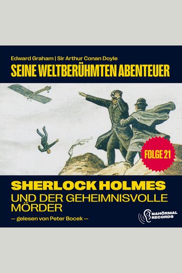Sherlock Holmes und der geheimnisvolle Mörder (Seine weltberühmten Abenteuer Folge 21) - cover