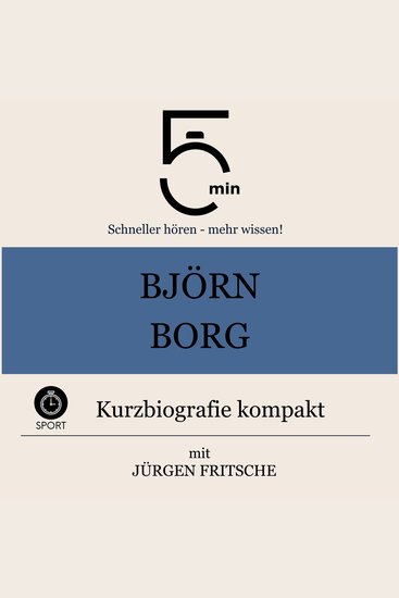 Björn Borg: Kurzbiografie kompakt - 5 Minuten: Schneller hören – mehr wissen! - cover