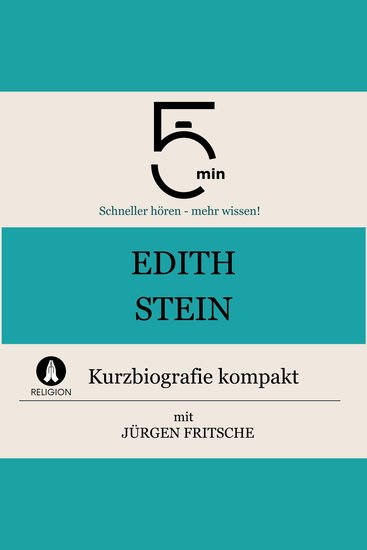 Edith Stein: Kurzbiografie kompakt - 5 Minuten: Schneller hören – mehr wissen! - cover