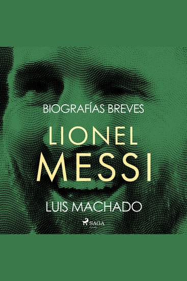 Biografías breves - Lionel Messi - cover