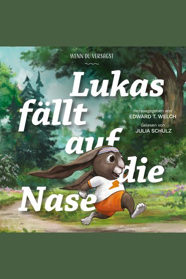 Lukas fällt auf die Nase - Wenn du versagst - cover