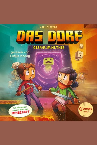 Das Dorf 2 - Gefahr im Nether - Erlebe eine spannende Reise in die Minecraft-Welt - Gaming-Abenteuer für Kinder ab 8 Jahren - cover