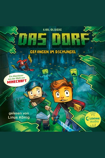 Das Dorf 3 - Gefangen im Dschungel - Entdecke die Geheimnisse des Dschungels in der Minecraft-Welt - Gaming-Abenteuer für Kinder ab 8 Jahren - cover