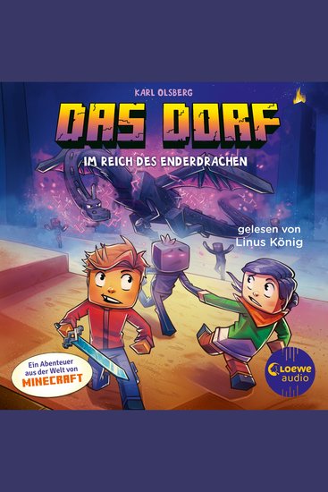 Das Dorf 4 - Im Reich des Enderdrachen - Für Minecraft-Fans und alle die spannende Abenteuergeschichten lieben - cover