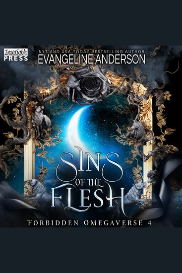 Sins of the Flesh - Forbidden Omegaverse Book Four - cover