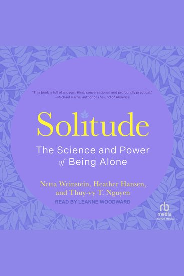 Solitude - The Science and Power of Being Alone - cover