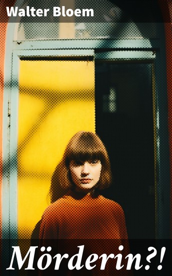 Mörderin?! - Kriminalroman - cover