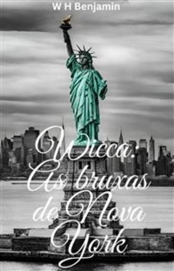 Wicca: As Bruxas De Nova York - cover