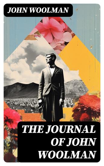 The Journal of John Woolman - cover