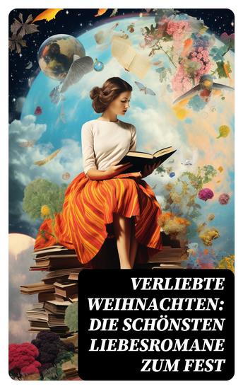 Verliebte Weihnachten: Die schönsten Liebesromane zum Fest - Stolz und Vorurteil Jane Eyre Das Geschenk der Weisen Die Heilige und ihr Narr Gisela… - cover