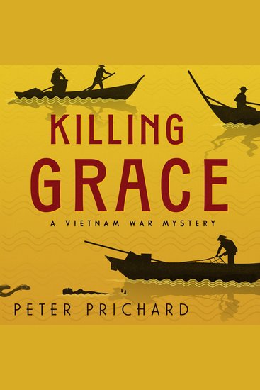 Killing Grace - A Vietnam War Mystery - cover