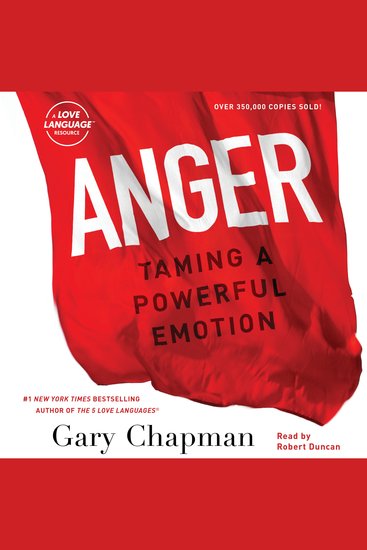 Anger - Taming a Powerful Emotion - cover