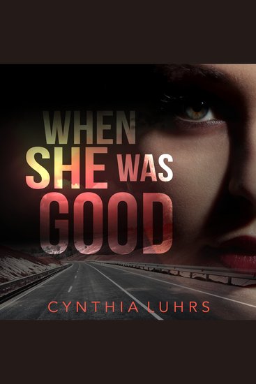 When She Was Good - cover
