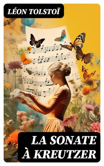 La Sonate à Kreutzer - 3 Traductions - cover
