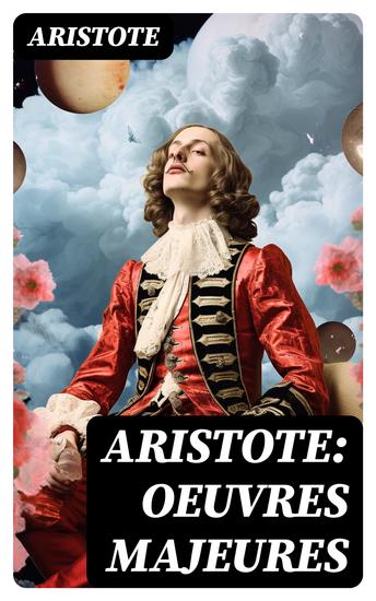 Aristote: Oeuvres Majeures - cover