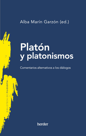 Platón y platonismos - Comentarios alternativos a los diálogos - cover