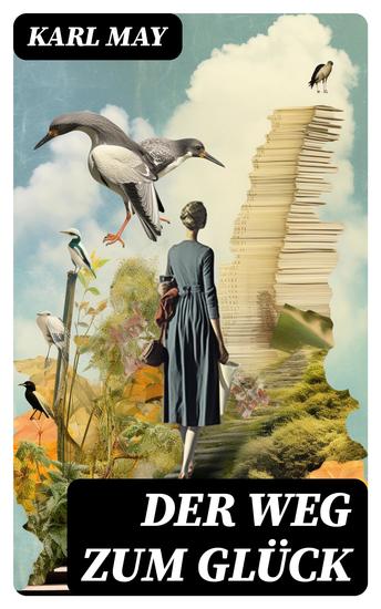 Der Weg zum Glück - Alle 6 Bände - cover