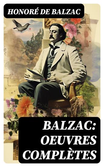 Balzac: Oeuvres complètes - Édition mise à jour et corrigée avec sommaire interne actif - cover