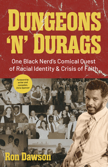 Dungeons 'n' Durags - One Black Nerd's Comical Quest of Racial Identity & Crisis of Faith - cover