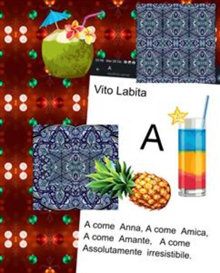 A - A come Anna A Come Amica A come Amante A come Assolutamente irresistibile - cover