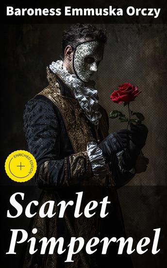 Scarlet Pimpernel - Enriched edition All 4 Books - cover