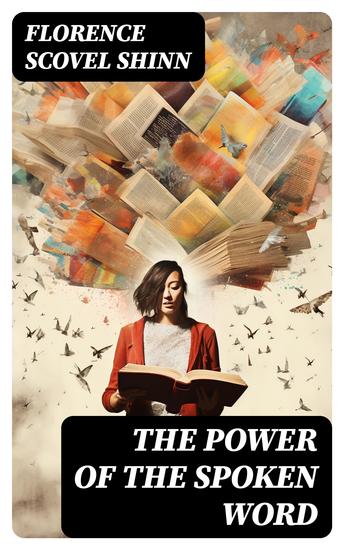 The Power of the Spoken Word - Be Strong and Fear Not - cover