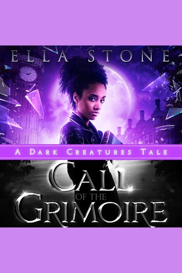 Call of the Grimoire - A Dark Creatures Novella - cover