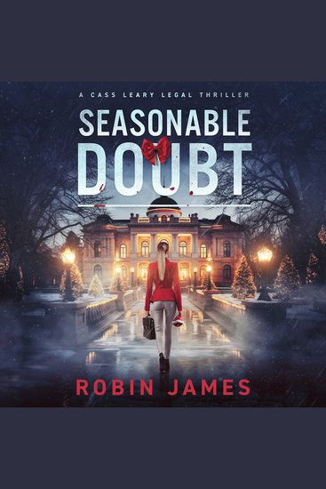Seasonable Doubt - A Cass Leary Legal Thriller - cover