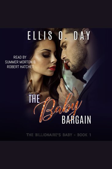 The Baby Bargain - A steamy billionaire romantic comedy - cover