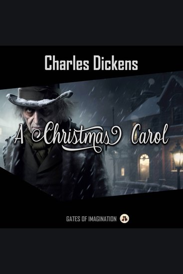 A Christmas Carol - In Prose Being a Ghost Story of Christmas - cover
